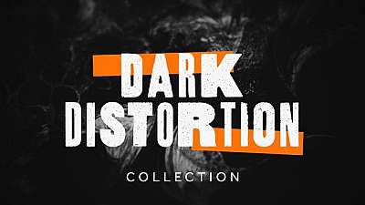 Dark Distortion Collection