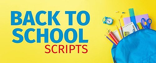 Back to School Scripts 2025