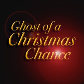 Ghost of a Christmas Chance