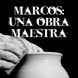 Marcos: Una Obra Maestra