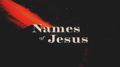 Names Of Jesus