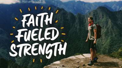 Faith-Fueled Strength