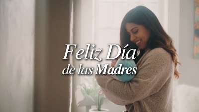 Feliz Día de las Madres