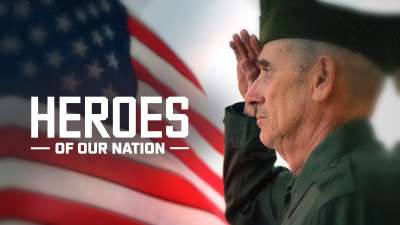 Heroes of Our Nation - Veterans Day