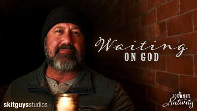 Journey To The Nativity: Waiting on God