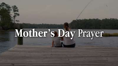 Mother's Day Prayer