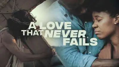 A Love That Never Fails