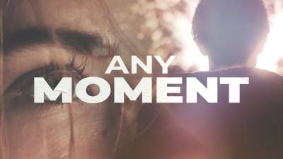 Any Moment